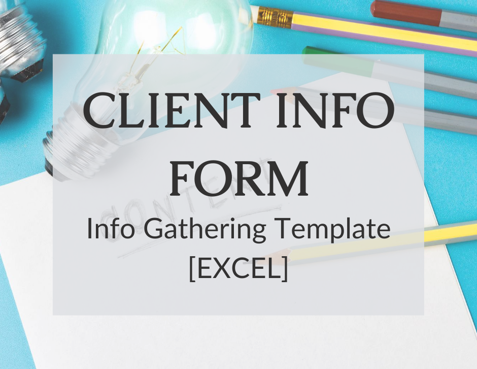 You are currently viewing Client Info Gathering Form – Excel