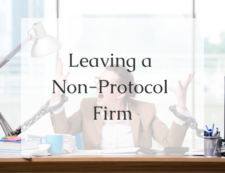 Read more about the article So You Want to Break Away from a Non-Protocol Firm