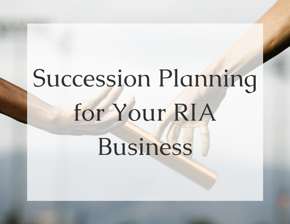 Succession Planning for Your RIA Business