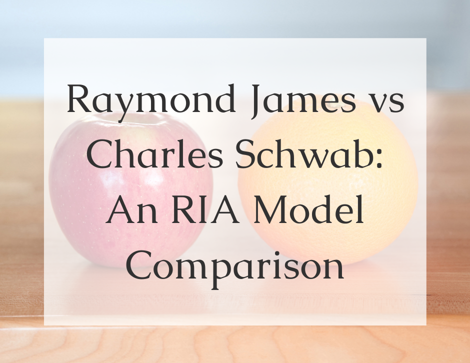 Read more about the article Raymond James vs Charles Schwab – An RIA Model Comparison