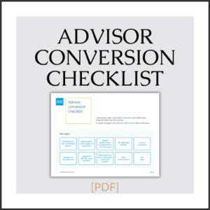 Advisor Conversion Checklist - Advisor Transition Services