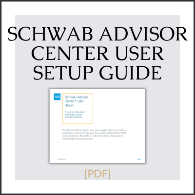 TD to Schwab Conversion Schwab Advisor Center User Setup Guide