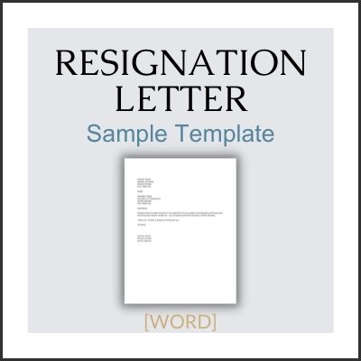 Resignation Letter - Sample Template [WORD]